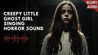 Creepy Little Girl Singing