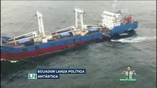 Gobierno de Ecuador lanza su política Antártica