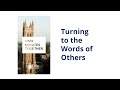 Turning to the Words of Others - Two Minutes Together