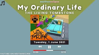 The Living Tombstone - My Ordinary Life WhatsApp Status || English Songs WhatsApp|| Aesthetic Status