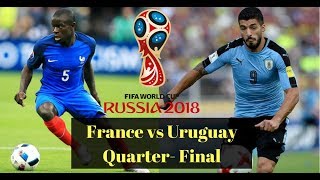 世界杯2018 | 乌拉圭 vs 法国 | 直播