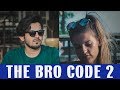BRO CODE 2 | Karachi Vynz Official