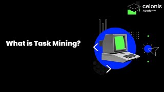 What is Task Mining?