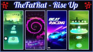 TheFatRat - Rise Up | Tiles Hop vs Smash Color 3D vs Beat Racing vs Beat Jumper - DJ player