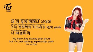 [Twice] Like a fool Lyrics (Eng,Rom,Han)