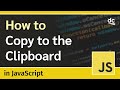 Copying Text to Clipboard in HTML & JavaScript - Tutorial For Beginners