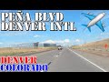 Peña Blvd to Denver International Airport - Colorado - 4K Highway Drive