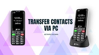 How to transfer Contacts via PC - Jethro SC490