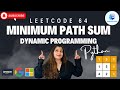 🏆Leetcode64. Minimum Path Sum - Medium - Python - Dynamic Programming #amazon #google #microsoft🔥