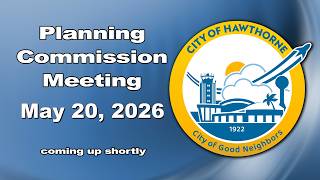 Planning Commission Meeting 5/20/26