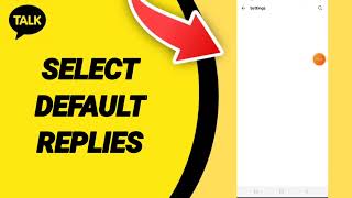 How To Select Default Replies On Kakao Talk App