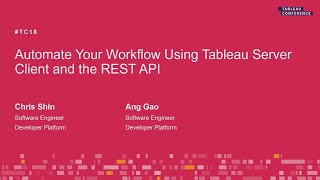 Tableau Server Client & the REST API to automate your workflow