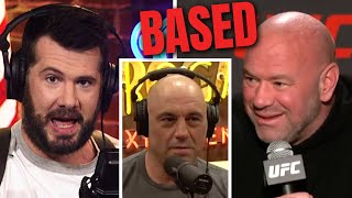 BASED Dana White Defends Rogan Against Media GESTAPO | Louder With Crowder