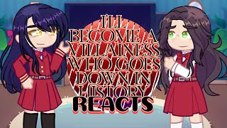 Past I’ll Become A Villainess Who Goes Down in History Reacts | X2 SPEED | GL2