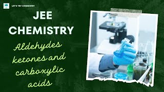 jee chemistry aldehydes ketones and carboxylic acids