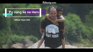 Po nangke ne Hero/ Father's Day Special 2024/Official trailer