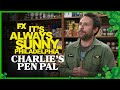 Charlie Meets His Pen Pal | It's Always Sunny in Philadelphia - Season 15 Ep.6 | FXX