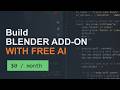 I Built a Blender Add-on Using a 100% FREE AI Agent