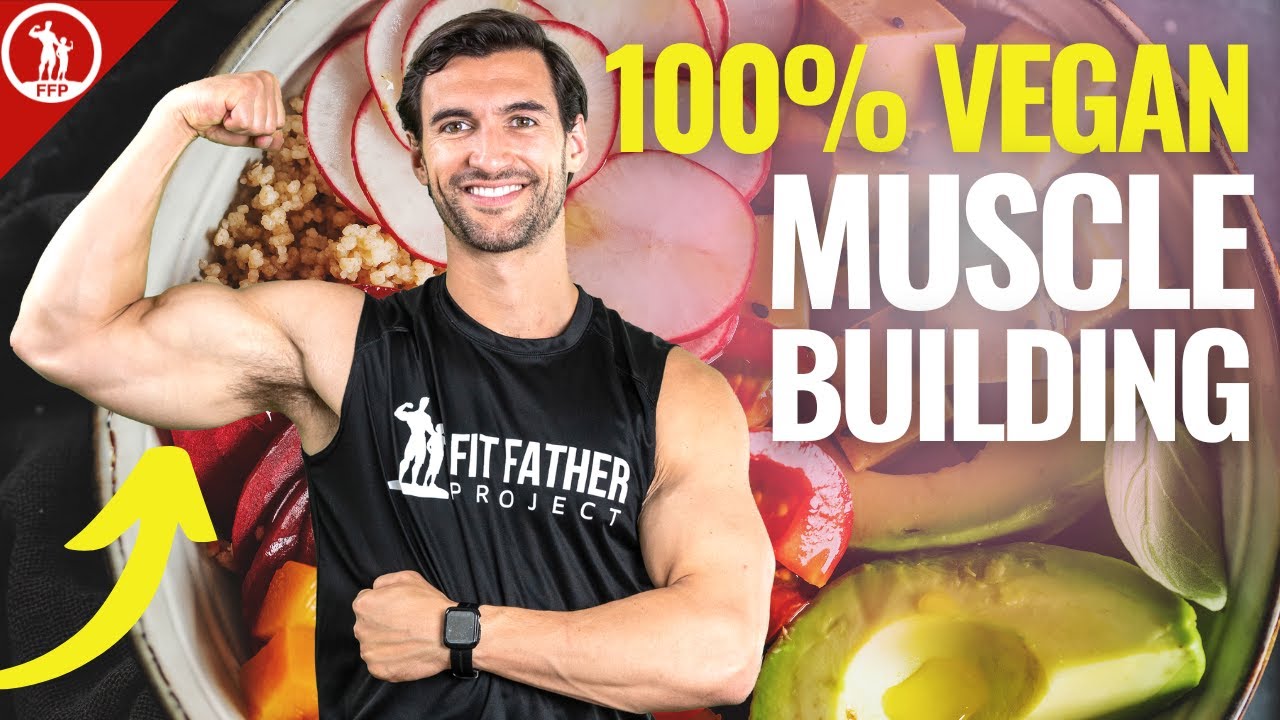 How To Build Muscle On A Vegan Diet - The In-Depth Guide - YouTube