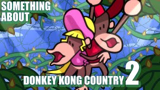 Something About Donkey Kong Country 2 ANIMATED 🐒🐒 (Flashing Lights & Loud Sound Warning) 🍌🍌🍌🍌