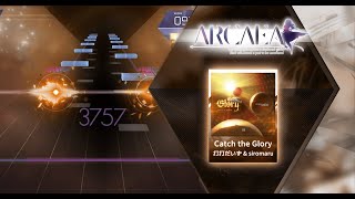 【Arcaea Fanmade】Catch the Glory [BYD 12]