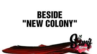 beside - new colony / audio + lirik (unofficial)