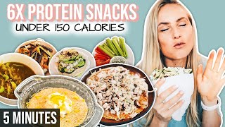6x High Protein / Low Calorie Snacks for weight loss (5 min)