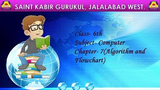 Grade-6th Computer Ch-7(Algorithm and Flowchart) Part-2