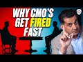 Why CEO’s Fire CMO’s First