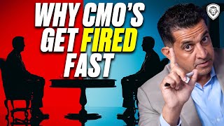 Why CEO’s Fire CMO’s First