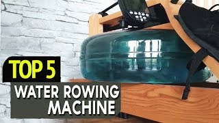 Best Water Rowing Machine in 2024 - Top 5 Water Rowing Machines For Regular Exercises
