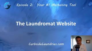 State of the Laundry Industry: Episode 2: The Laundromat Website