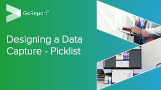 GoReport Creator - Adding a Picklist field to a Data Capture