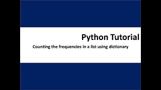 Counting the frequencies in a list using dictionary in python