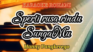 Sperti rusa rindu sungaiMu | Karaoke rohani | Gloria trio