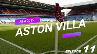 FIFA 2019 Aston Villa career mode  - Episode 11 (NEW FEATURES)