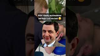 POV: Kiedy wychodzisz od fizjo...