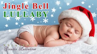 Jingle bell Lullaby 2025 Christmas for kids 🌙 kids sleeping Songs New years 2025