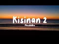 KISINAN 2 - MASDDDHO || LIRIK LAGU VIRAL