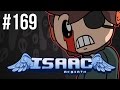 The Binding of Isaac: Rebirth - Episode 169 - WD40