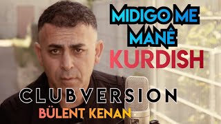 Bülent Kenan [Club Remix] Kurdish Mashup [Remix - Trap] Kürtçe Şarkılar [Official Video]