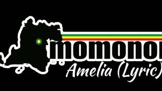 Momonon - Amelia (Lyric)