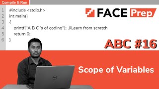 Scope of variables in C | C Programming for Beginners | AnyBody Can Code | #16