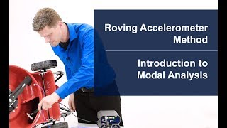 Roving Accelerometer Method | Introduction to modal analysis | Part4