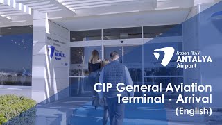 CIP Services/General Aviation Terminal - Arrival I English