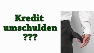 Kredit umschulden - online beantragen