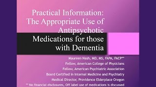 When Anti-Psychotic Medications are Appropriate