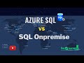 azure sql vs sql onpremise