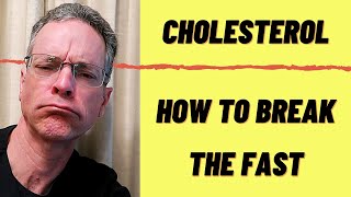 Here's What I Eat to BREAK my FAST: 💥to Lower Cholesterol💥