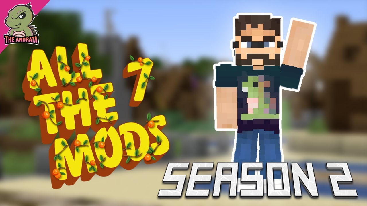 All The Mods 7: S2 EP01 | Season 2 Of ATM7 Starts Now! | Minecraft 1.18 ...